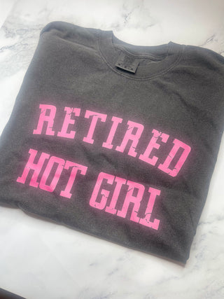 Retired Hot Girl- Women's Tee