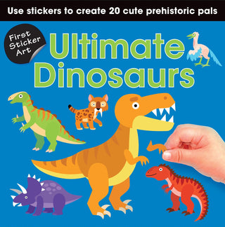 First Sticker Art: Ultimate Dinosaurs (Tp) - Charlie Rae - Books- 370 - Sourcebooks