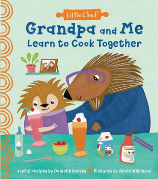 Grandpa and Me Learn to Cook Together - Charlie Rae - Print Books - Source Books
