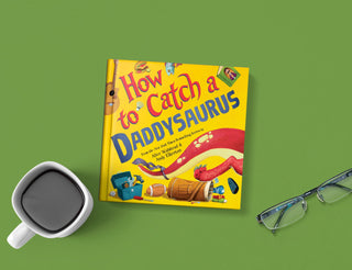 How To Catch A Daddysaurus (Hardcover Picture-Book) - Charlie Rae - Books- 370 - Sourcebooks