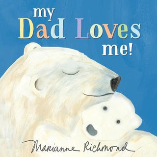 My Dad Loves Me! - Charlie Rae - Books - Source Books