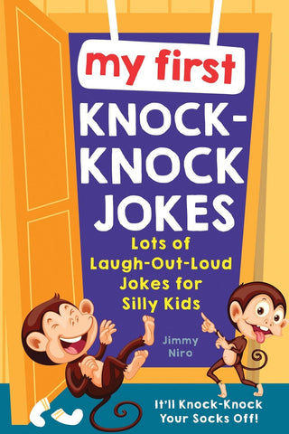 My First Knock-Knock Jokes: Laugh-Out-Loud Jokes- Book - Charlie Rae - Books- 370 - Sourcebooks
