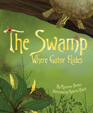 The Swamp-Where Gator Hides Book - Charlie Rae - Books- 370 - Sourcebooks